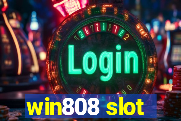 win808 slot